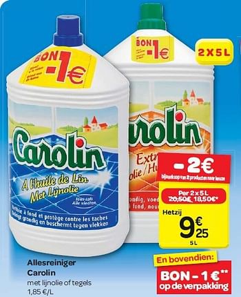 Promotions Allesreiniger carolin - Carolin - Valide de 30/07/2014 à 11/08/2014 chez Carrefour