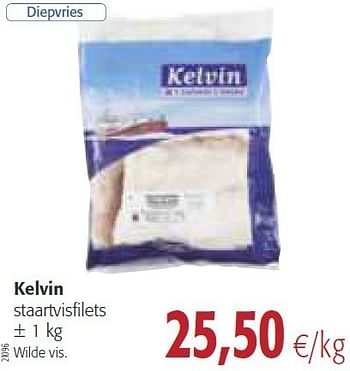 Promoties Kelvin staartvisfilets - Kelvin - Geldig van 30/07/2014 tot 12/08/2014 bij Colruyt