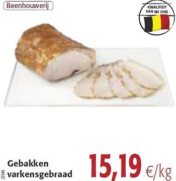 Promoties Gebakken varkensgebraad - Huismerk - Colruyt - Geldig van 30/07/2014 tot 12/08/2014 bij Colruyt