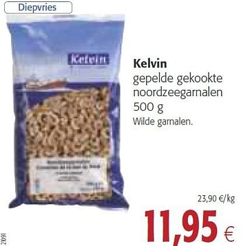 Promotions Kelvin gepelde gekookte noordzeegarnalen - Kelvin - Valide de 30/07/2014 à 12/08/2014 chez Colruyt