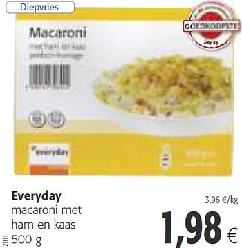 Promotions Everyday macaroni met ham en kaas - Everyday - Valide de 30/07/2014 à 12/08/2014 chez Colruyt