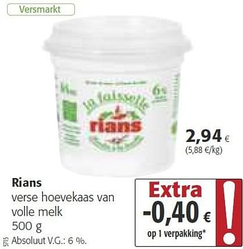 Promotions Rians verse hoevekaas van volle melk - Rians - Valide de 30/07/2014 à 12/08/2014 chez Colruyt