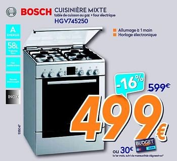 Promotions Bosch cuisinière mixte hgv745250 - Bosch - Valide de 01/08/2014 à 27/08/2014 chez Krefel