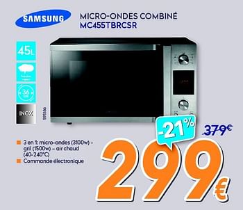 Promotions Samsung micro-ondes combiné mc455tbrcsr - Samsung - Valide de 01/08/2014 à 27/08/2014 chez Krefel