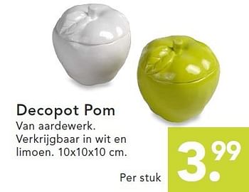 Promoties Decopot pom - Pom - Geldig van 04/08/2014 tot 17/08/2014 bij Blokker