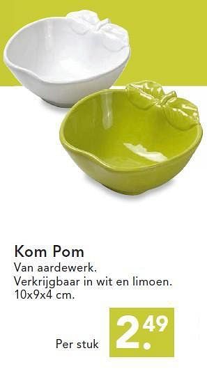Promoties Kom pom - Pom - Geldig van 11/08/2014 tot 24/08/2014 bij Blokker
