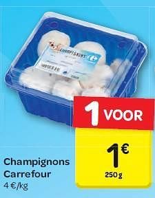 Promoties Champignons carrefour - Huismerk - Carrefour  - Geldig van 13/08/2014 tot 25/08/2014 bij Carrefour