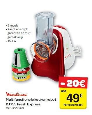 Promoties Moulinex multifunctionele keukenrobot dj755 fresh express - Moulinex - Geldig van 13/08/2014 tot 25/08/2014 bij Carrefour
