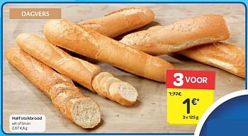 Promoties Half stokbrood - Huismerk - Carrefour  - Geldig van 13/08/2014 tot 18/08/2014 bij Carrefour