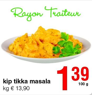 Promotions Kip tikka masala - Produit Maison - Spar Retail - Valide de 14/08/2014 à 27/08/2014 chez Spar (Colruytgroup)