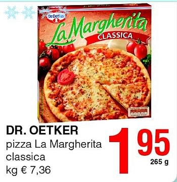 Promoties Dr. oetker pizza la margherita classica - Dr. Oetker - Geldig van 14/08/2014 tot 27/08/2014 bij Spar (Colruytgroup)