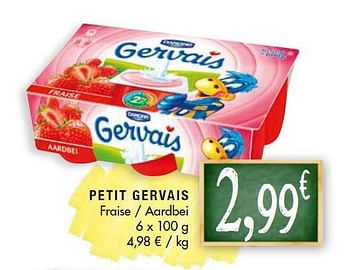 Promoties Petit gervais aardbei - Gervais - Geldig van 26/08/2014 tot 07/09/2014 bij Louis Delhaize