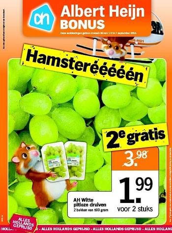 Promoties Ah witte pitloze druiven - Huismerk - Albert Heijn - Geldig van 01/09/2014 tot 07/09/2014 bij Albert Heijn