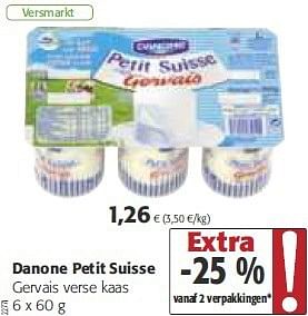 Promoties Danone petit suisse gervais verse kaas - Danone - Geldig van 10/09/2014 tot 23/09/2014 bij Colruyt