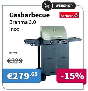 Promoties Barbecook gasbarbecue brahma 3.0 inox - Barbecook - Geldig van 31/07/2014 tot 13/08/2014 bij Cevo Market