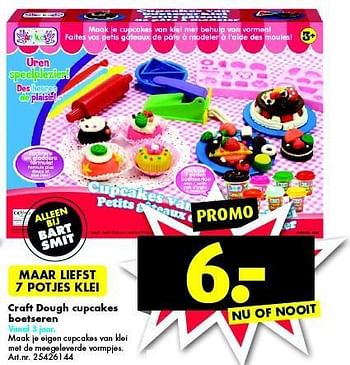 Promoties Craft dough cupcakes boetseren - Huismerk - Bart Smit - Geldig van 11/10/2014 tot 07/12/2014 bij Bart Smit