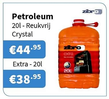 Promoties Petroleum - Zibro - Geldig van 23/10/2014 tot 05/11/2014 bij Cevo Market