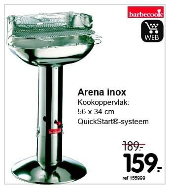 Promoties Arena inox - Barbecook - Geldig van 30/06/2014 tot 27/07/2014 bij Freetime