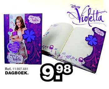 Promoties Dagboek - Violetta - Geldig van 28/07/2014 tot 31/08/2014 bij Maxi Toys
