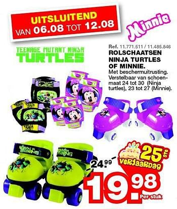 Promoties Rolschaatsen ninja turtles of minnie - Ninja Turtles - Geldig van 06/08/2014 tot 12/08/2014 bij Maxi Toys