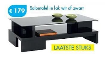 Promoties Salontafel in lak wit of zwart - Huismerk - O & O Trendy Wonen - Geldig van 01/08/2014 tot 08/09/2014 bij O & O Trendy Wonen