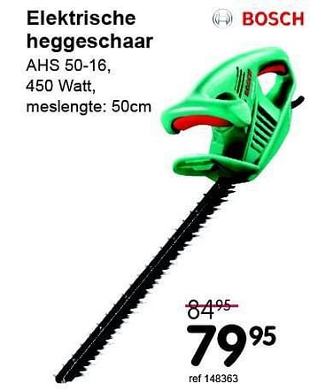 Promoties Bosch elektrische heggeschaar ahs 50-16 - Bosch - Geldig van 04/08/2014 tot 31/08/2014 bij Freetime