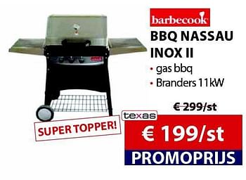 Promoties Bbq nassau inox ii - Barbecook - Geldig van 08/08/2014 tot 20/08/2014 bij Texas Hout & Bouw