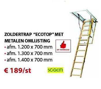 Promoties Zoldertrap ecotop met metalen omlijsting - Ecotop - Geldig van 08/08/2014 tot 20/08/2014 bij Texas Hout & Bouw