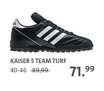 Promoties Kaiser 5 team turf - Adidas - Geldig van 05/08/2014 tot 30/11/2014 bij Primo