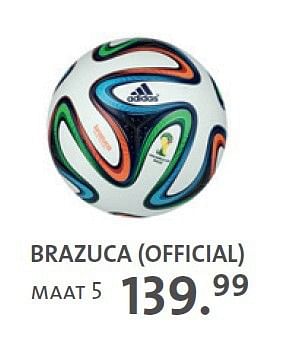 Promoties Brazuca - Adidas - Geldig van 05/08/2014 tot 30/11/2014 bij Primo