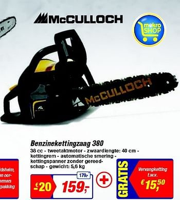 Promoties Mc culloch benzinekettingzaag 380 - Mc Culloch - Geldig van 13/08/2014 tot 26/08/2014 bij Makro