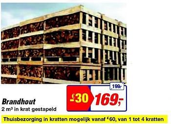 Promotions Brandhout - Produit maison - Makro - Valide de 13/08/2014 à 26/08/2014 chez Makro