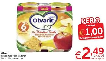 Promoties Olvarit fruitpotjes voor kinderen - Olvarit - Geldig van 11/08/2014 tot 17/08/2014 bij Intermarche