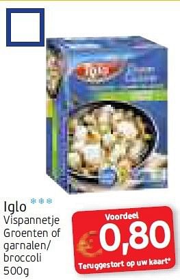 Promotions Iglo vispannetje groenten of garnalen- broccoli - Iglo - Valide de 11/08/2014 à 24/08/2014 chez Intermarche