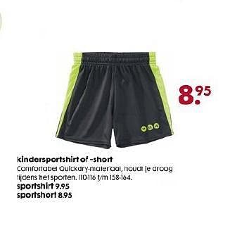 Promoties Kindersportshirt of short - Huismerk - Hema - Geldig van 06/08/2014 tot 26/08/2014 bij Hema