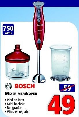 Promotions Bosch mixer msm65per - Bosch - Valide de 23/08/2014 à 09/09/2014 chez Kitchenmarket