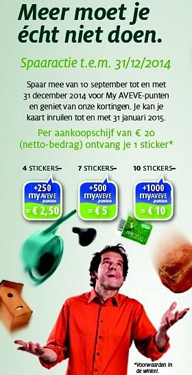 Promoties Per aankoopschijf van € 20 ontvang je 1 sticker - Huismerk - Aveve - Geldig van 23/09/2014 tot 31/12/2014 bij Aveve
