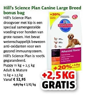 Promoties Hill`s science plan canine large breed bonus bag - Hill's - Geldig van 23/09/2014 tot 05/10/2014 bij Aveve