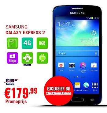 Promotions Samsung galaxy express 2 - Samsung - Valide de 29/09/2014 à 31/10/2014 chez The Phone House