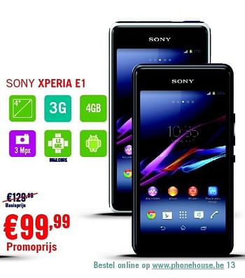 Promotions Sony xperia e1 - Sony - Valide de 29/09/2014 à 31/10/2014 chez The Phone House