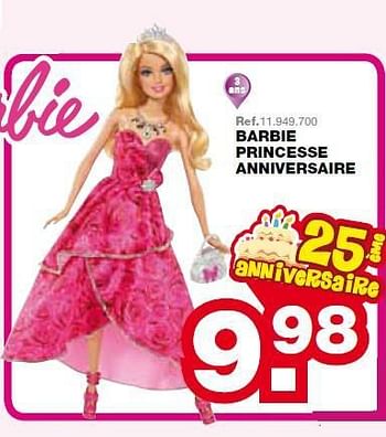Promotion Maxi Toys Barbie Princesse Anniversaire Mattel Jouets Valide Jusqua 4 Promobutler