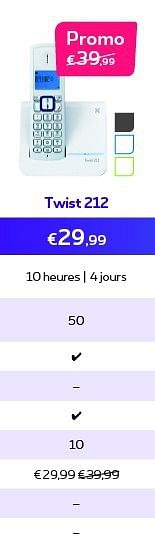 Promotions Twist 212 - Huismerk - Proximus - Valide de 01/10/2014 à 31/10/2014 chez Proximus