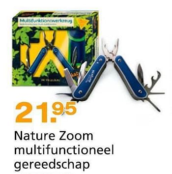 Promoties Nature zoom multifunctioneel gereedschap - Spiegelburg International - Geldig van 10/10/2014 tot 07/12/2014 bij Unikamp