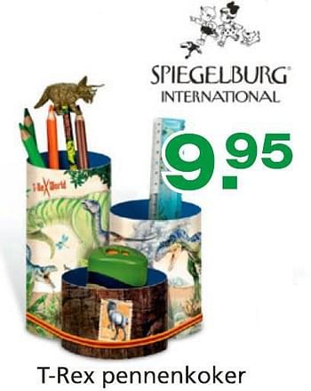 Promoties T-rex pennenkoker - Spiegelburg International - Geldig van 10/10/2014 tot 07/12/2014 bij Unikamp