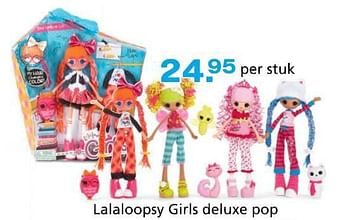 Promoties Lalaloopsy girls deluxe pop - Lalaloopsy - Geldig van 10/10/2014 tot 07/12/2014 bij Unikamp