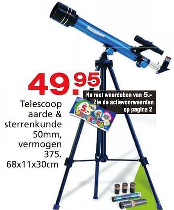 Promoties Telescoop aarde + sterrenkunde - Huismerk - Unikamp - Geldig van 10/10/2014 tot 07/12/2014 bij Unikamp