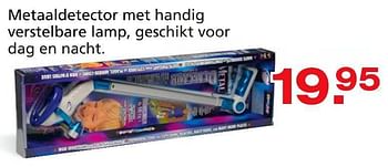 Promoties Metaaldetector met handig verstelbare lamp, geschikt voor dag en nacht - Huismerk - Unikamp - Geldig van 10/10/2014 tot 07/12/2014 bij Unikamp