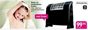 Promoties Blaas- en straalradiator dualio - Rowenta - Geldig van 27/10/2014 tot 23/11/2014 bij Freetime