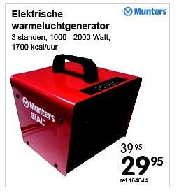 Promoties Elektrische warmeluchtgenerator - Munters - Geldig van 27/10/2014 tot 23/11/2014 bij Freetime