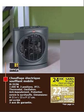 Promotions Chauffage électrique soufflant mobile h-3136 - Sencys - Valide de 03/09/2014 à 13/10/2014 chez BricoPlanit